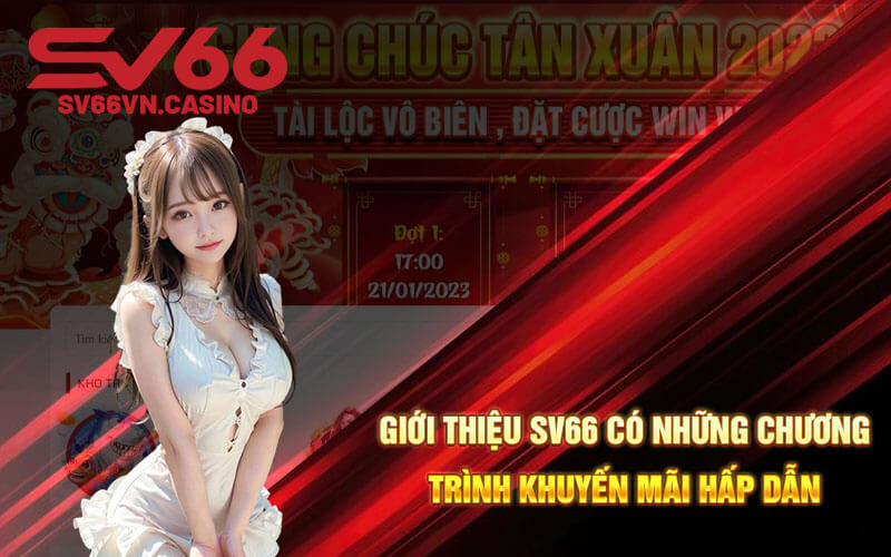 Giới thiệu SV66 có những chương trình khuyến mãi hấp dẫn